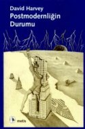 Postmodernliğin Durumu