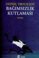 Bağımsızlık Kutlaması