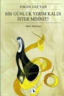 Bir Günlük Yerim Kaldı İster misiniz?