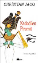 Katledilen Piramit (Mısır Yargıcı #1)