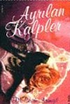 Ayrılan Kalpler