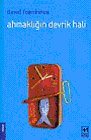 Ahmaklığın Devrik Hali