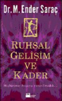 Ruhsal Gelişim ve Kader