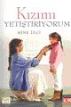 Kızımı Yetiştiriyorum