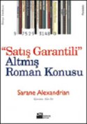 Satış Garantili Altmış Roman Konusu