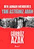 Ben Adnan Menderes Yani Astığınız Adam