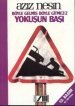 Yokuşun Başı (Böyle Gelmiş Böyle Gitmez, #2)