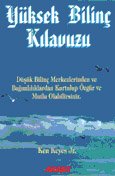 Yüksek Bilinç Kılavuzu