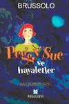 Peggy Sue ve Hayaletler 1 / Mavi Köpeğin Günü