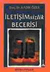 İletişimsizlik Becerisi