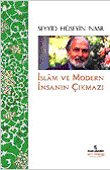 İslam ve Modern İnsanın Çıkmazı