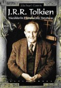 J. R. R. Tolkien: Yüzüklerin Efendisi'nin Yaratıcısı