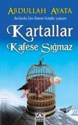 Kartallar Kafese Sığmaz