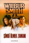 Şimdi Ölmek Zamanı (Courtney Serisi #7)