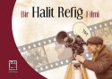 Bir Halit Refiğ Filmi
