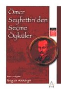 Ömer Seyfettin'den Seçme Hikayeler