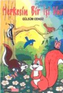 Herkesin Bir İşi Var