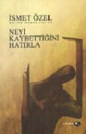 Neyi Kaybettiğini Hatırla