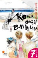 Konuk Değil Baş Belası