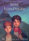 Sisin İçine Doğru Elyon Ülkesi 4. Kitap