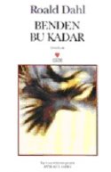 Benden Bu Kadar