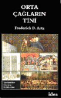 Orta Çağların Tini - Tarihsel Bir Gözlem İ.S. 200-1500