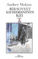 Bir Sovyet Kahramanının Kızı