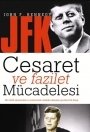Cesaret ve fazilet Mücadelesi