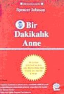 Bir Dakikalık Anne