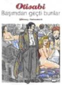Otisabi Başımdan Geçti Bunlar