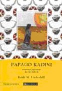 Papago Kadını