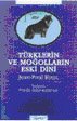 Türklerin ve Moğolların Eski Dini