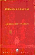 Aşk Buzlu Bir Yanardağ