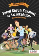 Fareli Köyün Kavalcısı ve Saz Arkadaşları-Uyku Kaçıran Masallar 1