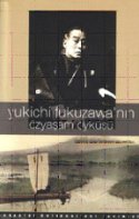 Yukichi Fukuzawa'nın Özyaşam Öyküsü