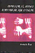Oyuncular ve Oyuncu Olmayanlar İçin Oyunlar