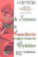 T.S.Ç. Annelerin Yüreğini Isıtacak Öyküler