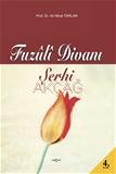 Fuzuli Divanı Şerhi