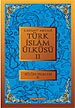 Türk İslam Ülküsü 2