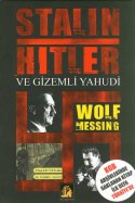 Stalin ve Hitler / Empati ve Gizemli Yahudi