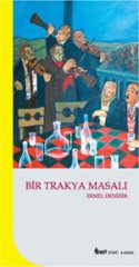 Bir Trakya Masalı