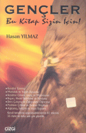 Gençler Bu Kitap Sizin İçin!