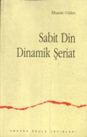 Sabit Din Dinamik Şeriat