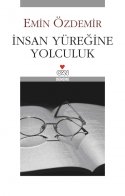 İnsan Yüreğine Yolculuk