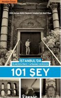 İstanbul'da Ölmeden Önce Yapmanız Gereken 101 Şey