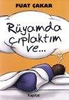 Rüyamda Çıplaktım Ve...