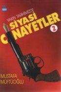Yakın Tarihimizde Siyasi Cinayetler Cilt 2