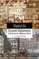 Viyana`da Osmanlı Diplomasisi