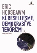 Küreselleşme, Demokrasi ve Terörizm