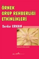 Örnek Grup Rehberliği Etkinlikleri